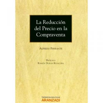 La Reducción del Precio en la Compraventa