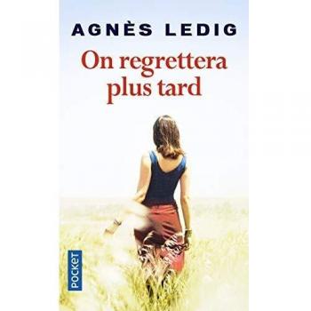 On regrettera plus tard