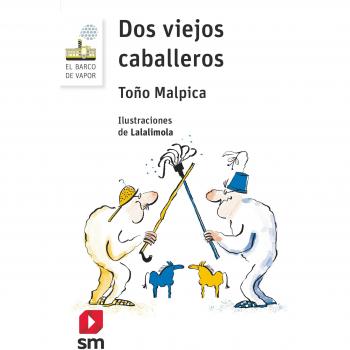 Dos viejos caballeros: 158 - Antonio Malpica