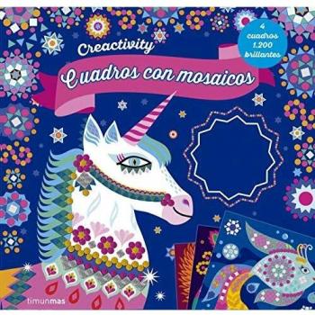 Creactivity. Cuadros con mosaicos: 4 cuadros 1.200 brillantes