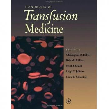Handbook of Transfusion Medicine