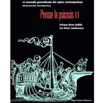 Pensar la psicosis II