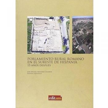 Poblamiento Rural Romano en el Sureste de Hispania