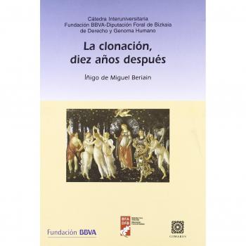 LA CLONACION, DIEZ AÑOS DESPUES.