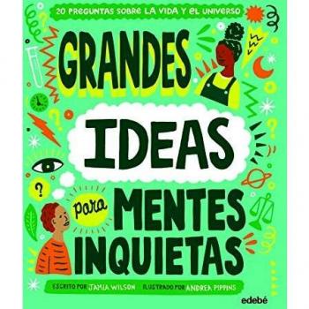 Grandes Ideas para mentes inquietas