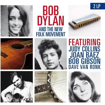 New Folk Movement - Bob Dylan