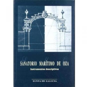 Sanatorio Mar¡timo de Oza