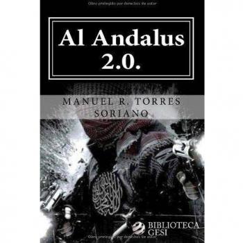 Al Andalus 2.0.: La ciber-yihad contra España