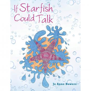 Si las Estrellas de Mar Pudieran Hablar: Un Cuento Ilustrado sobre la Comunicación y la Naturaleza
