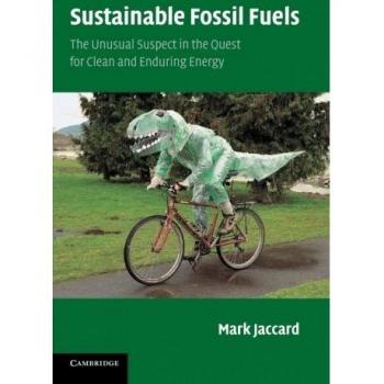 Sustainable Fossil Fuels: The Unusual Suspect in the Quest for Clean and Enduring Energy