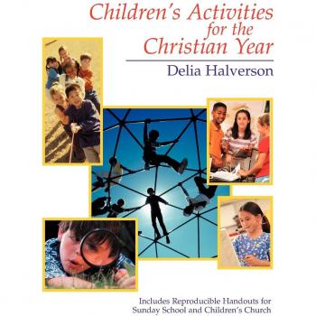 Actividades Cristianas para Niños: Manual de Actividades Anuales
