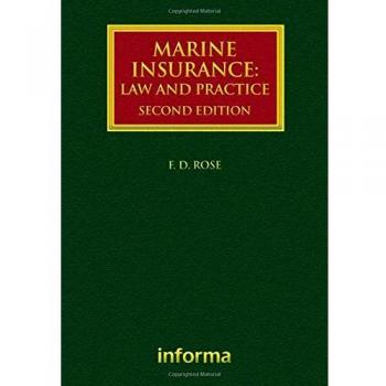 Marine Insurance: Law and Practice