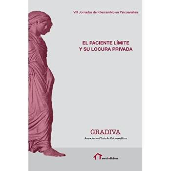 El paciente límite y su locura privada