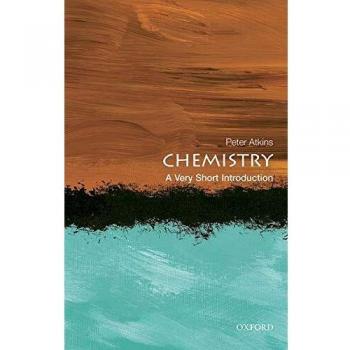 Chemistry: A Very Short Introduction