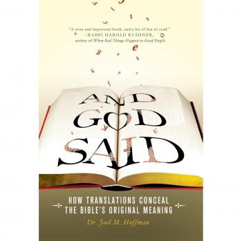 And God Said: The Bible's Original Meaning Revealed
