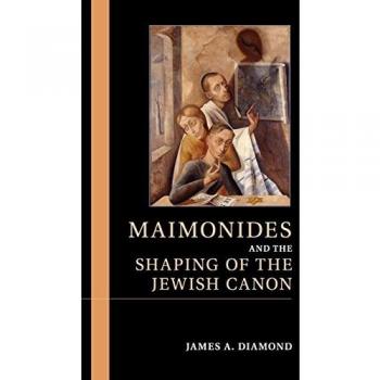 Maimónides y la Formación del Canon Judío - Tapa Dura