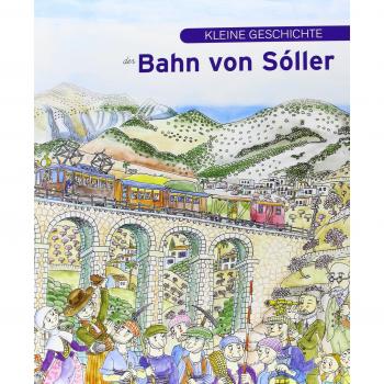 Kleine geschichte von Bahn von Sóller