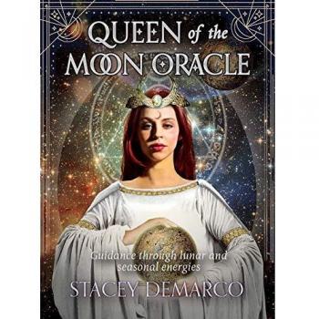 Queen of the Moon Oracle: Guidance Through Lunar and Seasonal Energies - 44 full colour cards and 120-pp guidebook