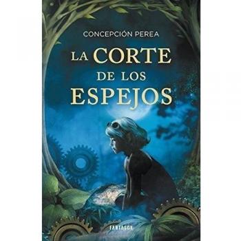 La corte de los espejos