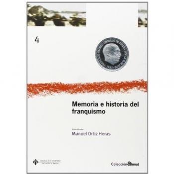Memoria e Historia del Franquismo