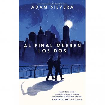 Al final mueren los Dos - SILVERA, ADAM