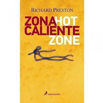 Zona caliente - Richard M. Preston