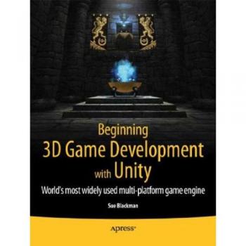 Unity 3D Game Development Starter Guide