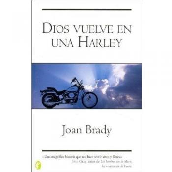 DIOS VUELVE EN UNA HARLEY