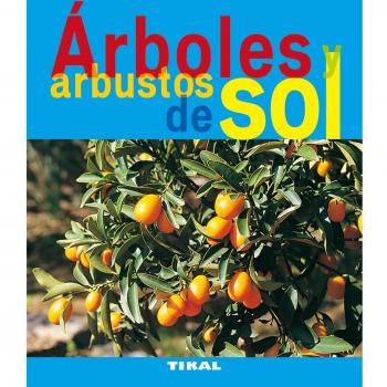 Arboles Y Arbustos De Sol