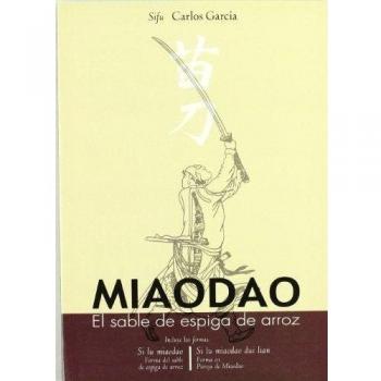 Miaodao. El sable de espiga de arroz