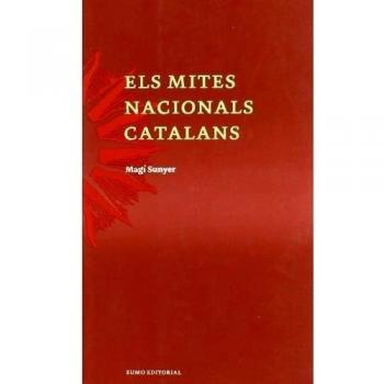 Els mites nacionals catalans