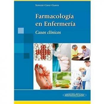FARMACOLOGÍA EN ENFERMERÍA. CASOS CLÍNICOS
