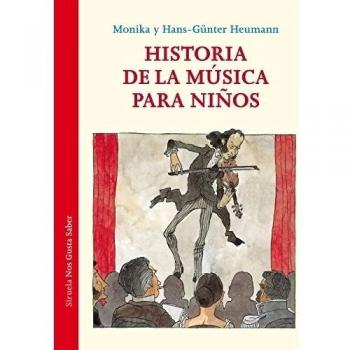 Historia De La Música Para Niños: 25 - Heumann Monika;heumann Hans-gunter