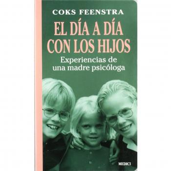 EL DIA A DIA CON LOS HIJOS