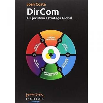 DirCom el ejecutivo estratega global
