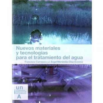 Nuevos materiales y tecnologías para el tratamiento del agua