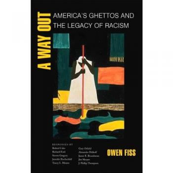 A Way Out: America's Ghettos and the Legacy of Racism - Comprehensive Analysis Book