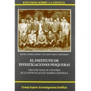 El Instituto de Investigaciones Pesqueras : tres décadas de historia de la investigación marina española: Tres décadas de historia de la investigación marina española: 33