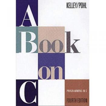 Book on C, A: Programming in C