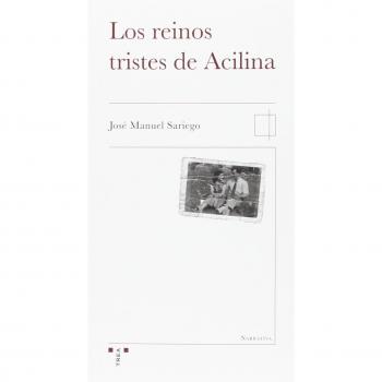 Los reinos tristes de Acilina