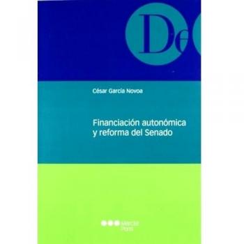 Financiación autonómica y reforma del Senado