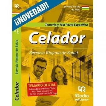 Celador. Servicio Riojano de Salud. Temario y Test Parte Específica