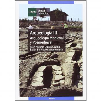 Arqueología III: Arqueología medieval y postmedieval