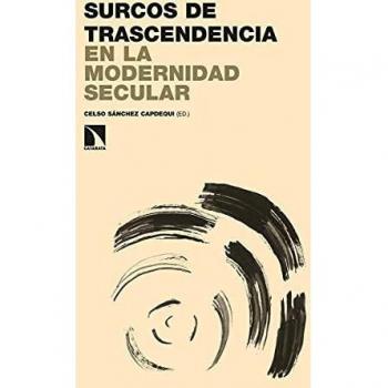 Surcos de trascendencia en la modernidad secular: 338
