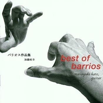 Best Of Barrios Mangoré