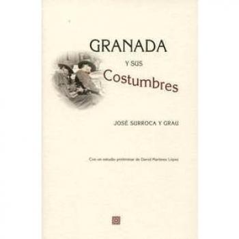 Granada y sus costumbres