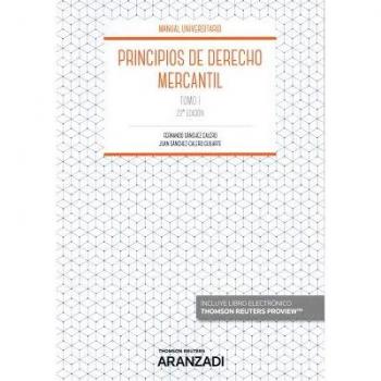 Principios de Derecho Mercantil. Tomo I