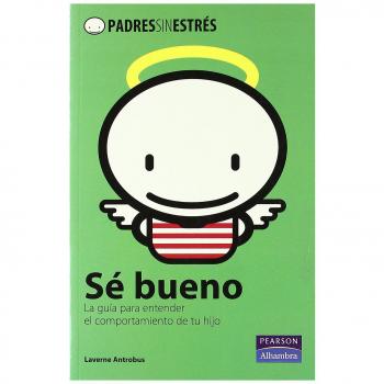 Padres sin estrés: pórtate bien