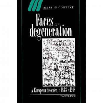 Caras de la Degeneración: Ideas en Contexto