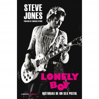 Lonely Boy: Historias de un Sex Pistol
